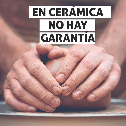 No hay garantía en la cerámica